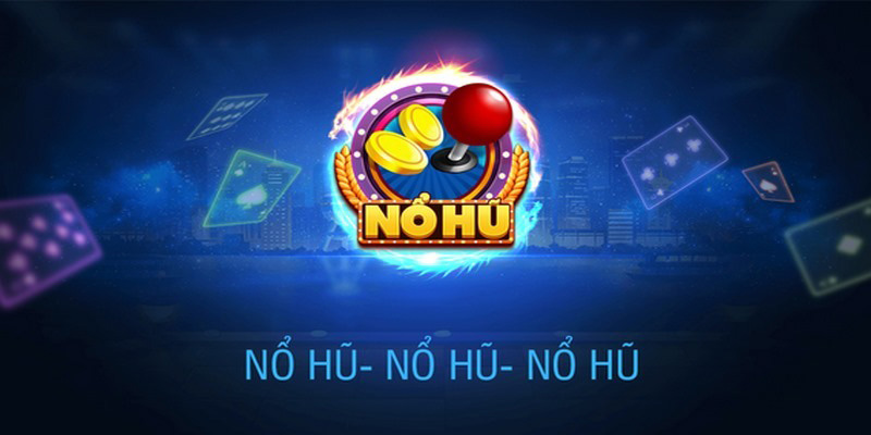 NE nổ hũ